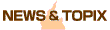 NEWS��TOPICS
